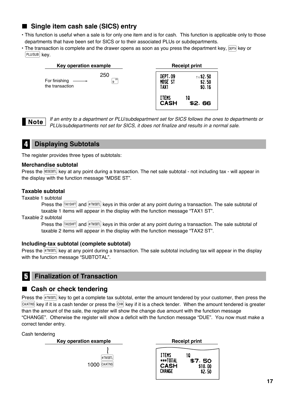 Single item cash sale (sics) entry, 4 displaying subtotals, 5 finalization of transaction | Cash or check tendering | Sharp Electronic Cash Register XE-A403 User Manual | Page 19 / 116