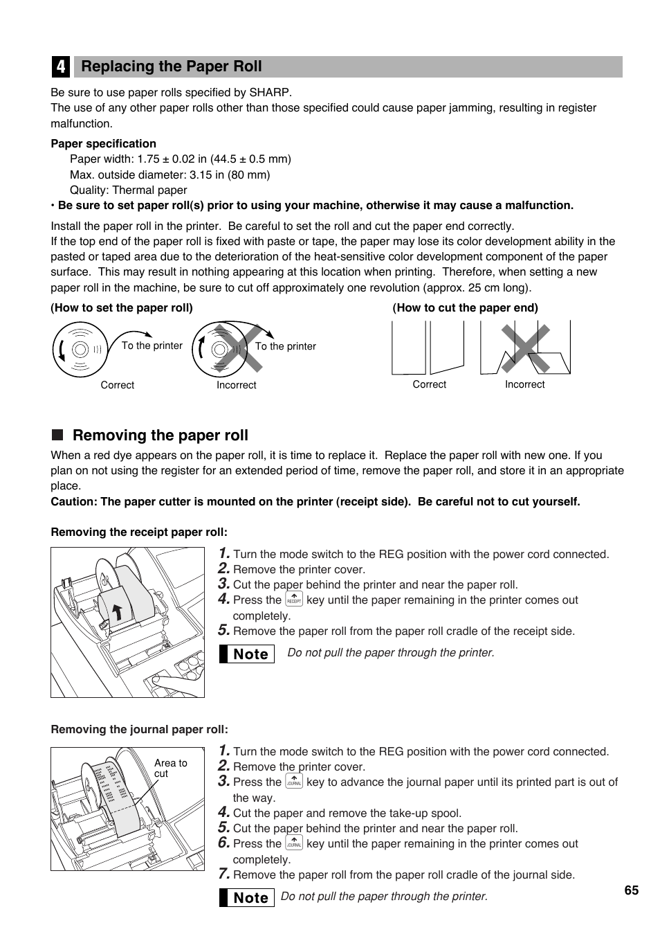 4 replacing the paper roll, Removing the paper roll, Replacing the paper roll | Sharp Electronic Cash Register XE-A403 User Manual | Page 67 / 116