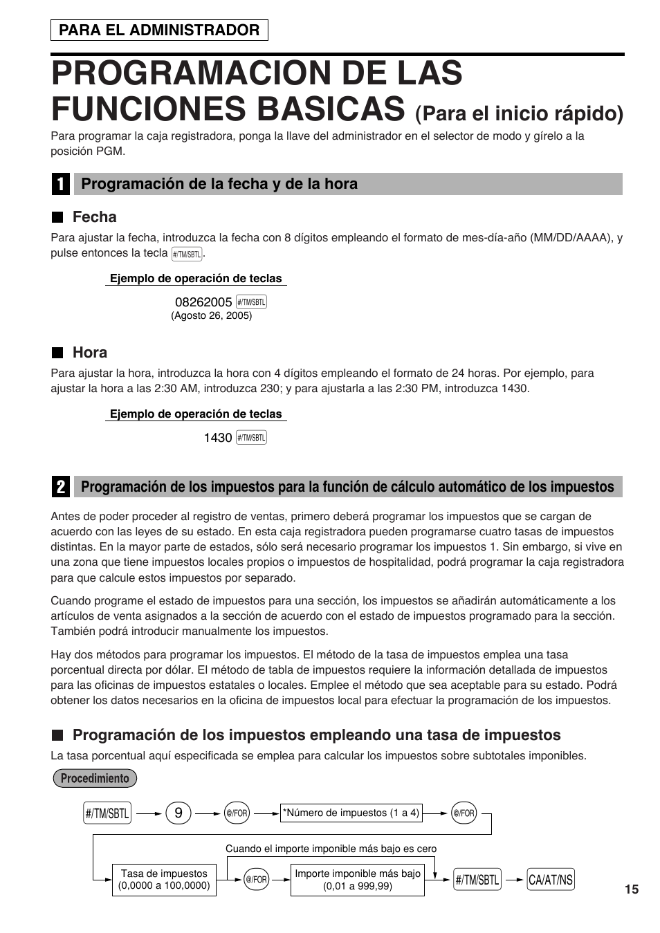 1 programación de la fecha y de la hora, Fecha, Hora | Programacion de las funciones basicas, S@ 9 @ @ s a, Para el inicio rápido) | Sharp Electronic Cash Register XE-A403 User Manual | Page 89 / 116