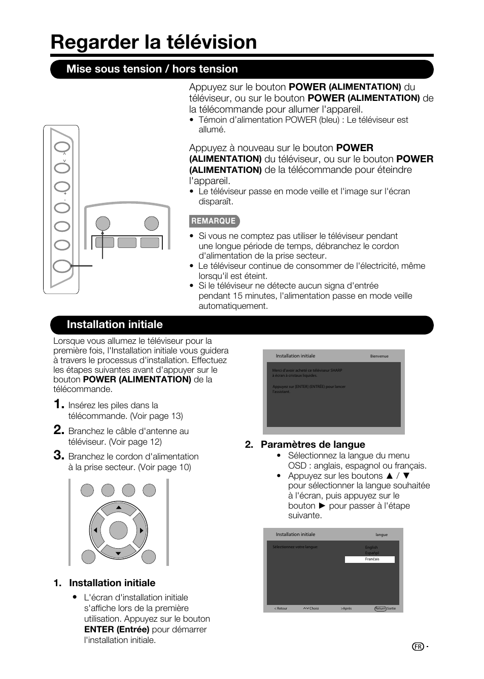 Regarder la télévision, Installation initiale 1, Paramètres de langue 2 | Appuyez sur le bouton power, Du téléviseur, ou sur le bouton power, De la télécommande pour allumer l'appareil, Appuyez à nouveau sur le bouton power, De la télécommande pour éteindre l'appareil | Sharp AQUOS LC-32D59U User Manual | Page 75 / 157