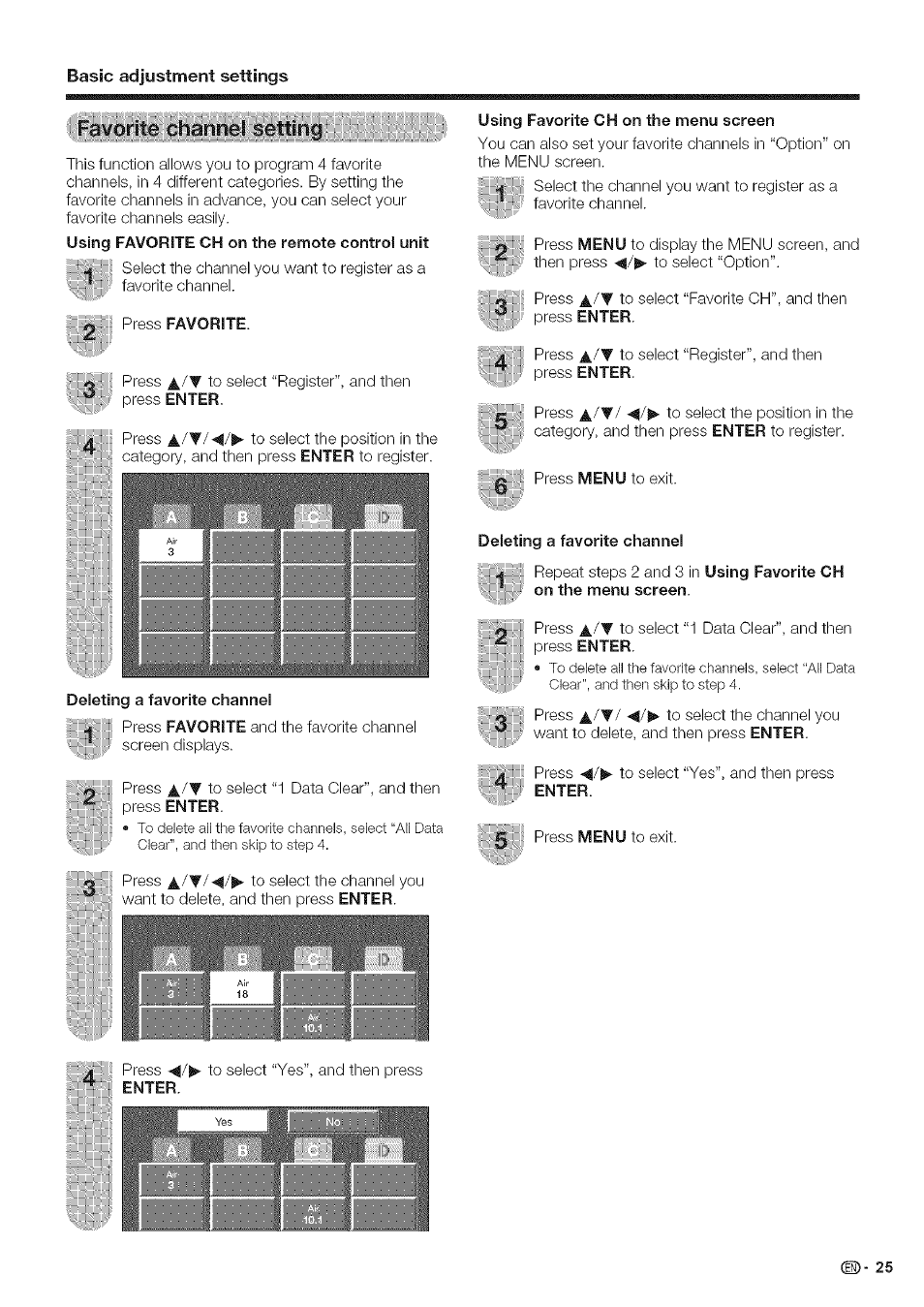 Favor ita- oliarirìol ;bettiiiig, Using favorite ch on the remote control unit, Press favorite | Deleting a favorite channel, Using favorite ch on the menu screen, Basic adjustment settings | Sharp Aquos LC 42D43U User Manual | Page 26 / 61