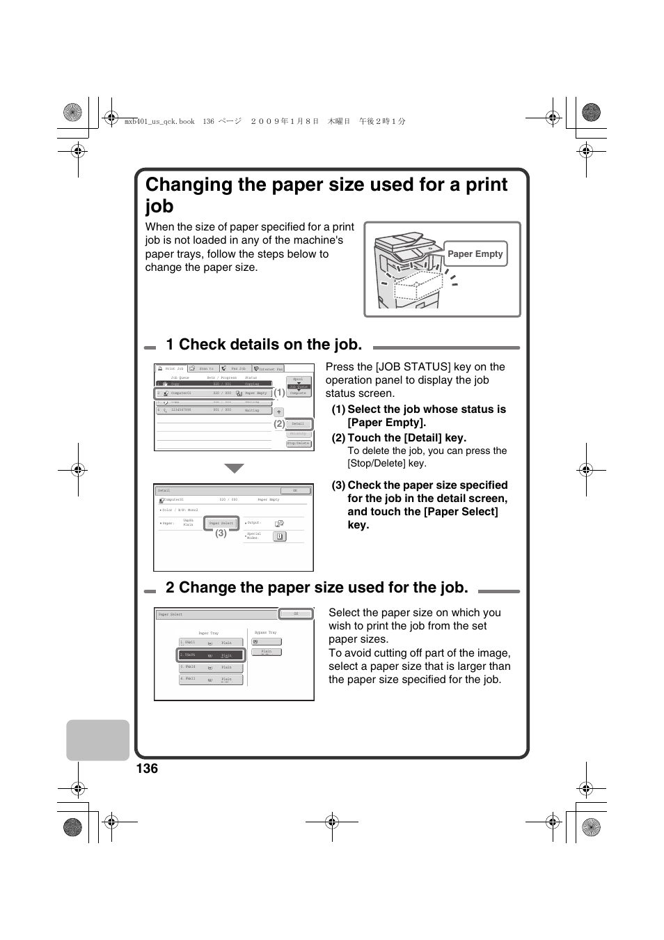 Changing the paper size used for a print job, 1 check details on the job, 2 change the paper size used for the job | Paper empty | Sharp TINSE4377FCZZ User Manual | Page 138 / 144