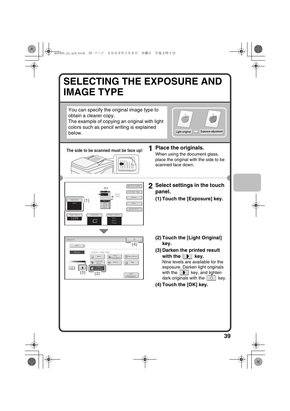 Selecting the exposure and image type, Place the originals, Select settings in the touch panel | 4) touch the [ok] key, The side to be scanned must be face up | Sharp TINSE4377FCZZ User Manual | Page 41 / 144