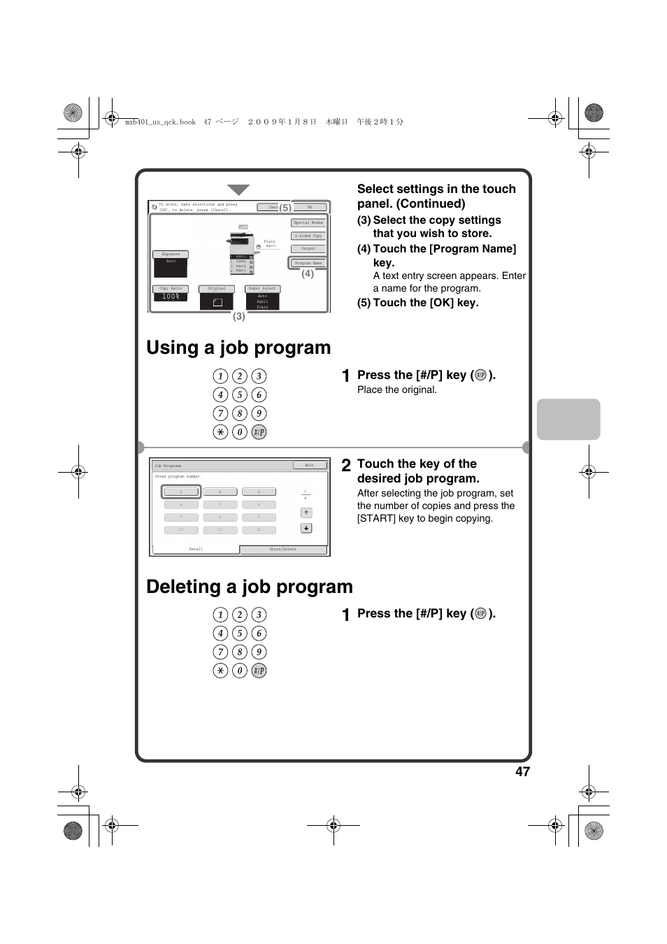 Using a job program deleting a job program, Select settings in the touch panel. (continued), Press the [#/p] key ( ) | Touch the key of the desired job program, 5) touch the [ok] key, Place the original | Sharp TINSE4377FCZZ User Manual | Page 49 / 144