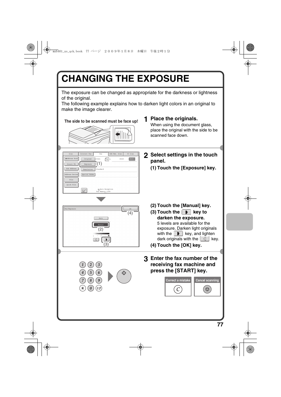 Changing the exposure, Place the originals, Select settings in the touch panel | 4) touch the [ok] key | Sharp TINSE4377FCZZ User Manual | Page 79 / 144