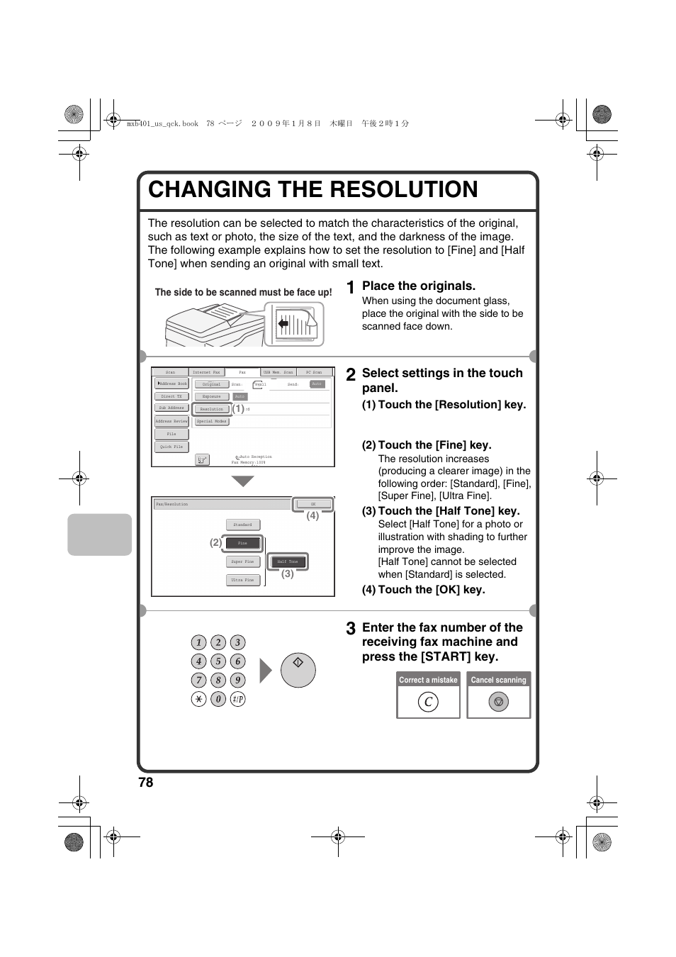 Changing the resolution, Place the originals, Select settings in the touch panel | 3) touch the [half tone] key, 4) touch the [ok] key | Sharp TINSE4377FCZZ User Manual | Page 80 / 144