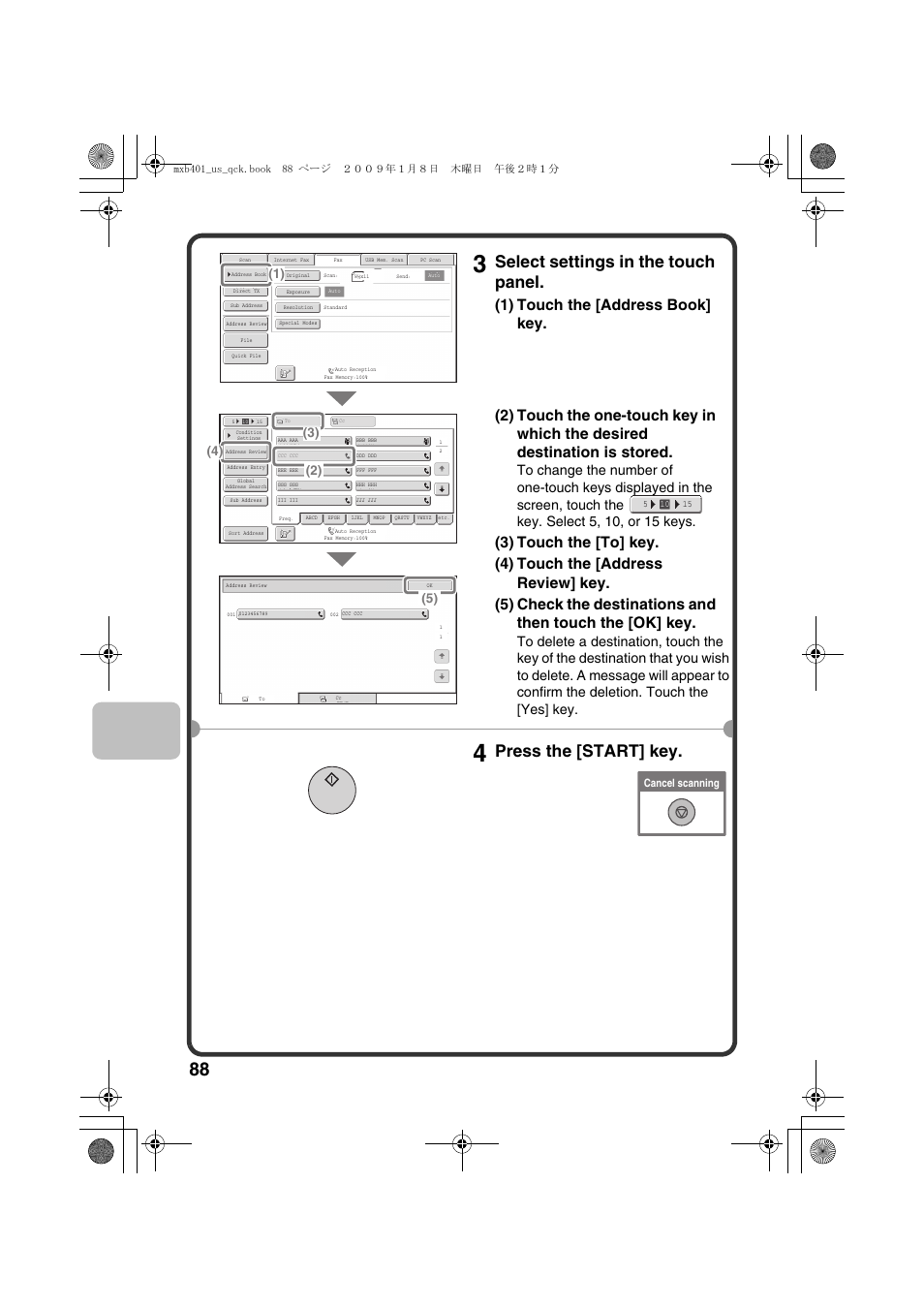 Select settings in the touch panel, Press the [start] key | Sharp TINSE4377FCZZ User Manual | Page 90 / 144