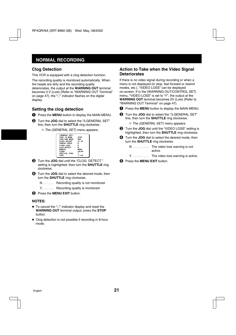 Normal recording, Clog detection, Setting the clog detection | Action to take when the video signal deteriorates | Sharp SRT-8040 User Manual | Page 22 / 56