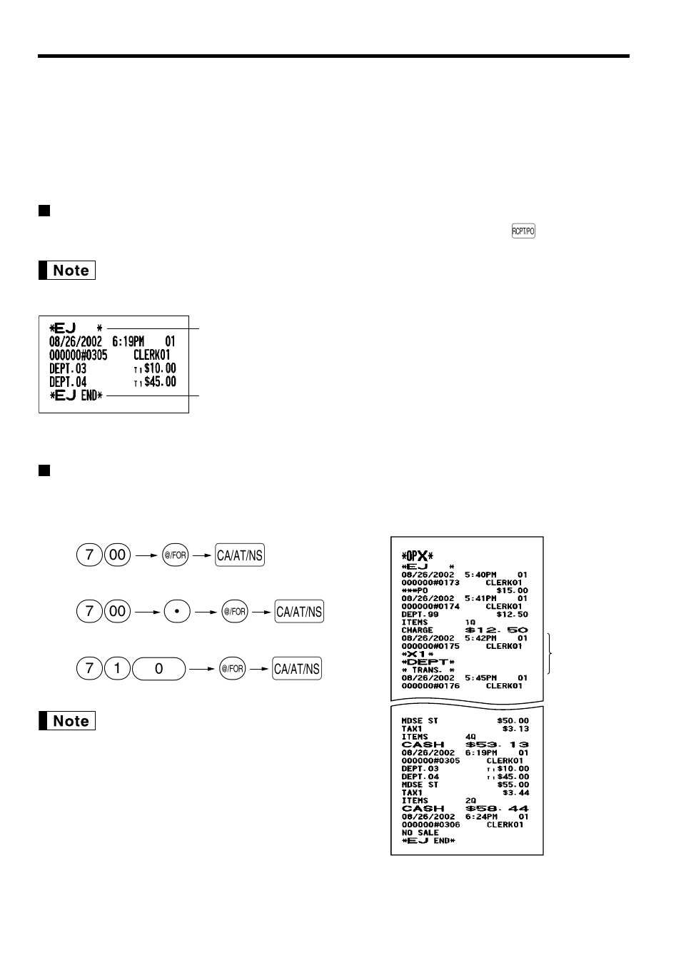 Ej report reading and resetting, Printing journal data on the way of a transaction, And ej report reading and resetting | Sections for details of removing the drawer and, Maintenance details, refer to operator maintenance, Section, A@ 710, A@ 7 | Sharp ELECTRONIC CASH REGISTER XE-A201 User Manual | Page 62 / 105