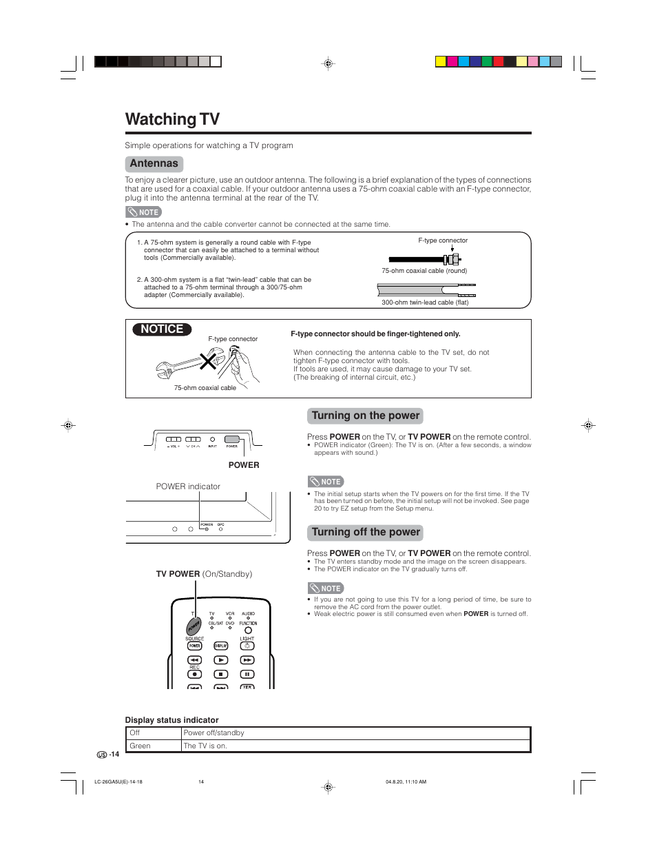 Watching tv, Notice, Antennas | Turning on the power, Turning off the power | Sharp Aquos LC-26GA5U User Manual | Page 14 / 62