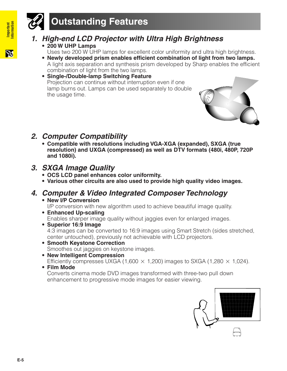 Outstanding features, High-end lcd projector with ultra high brightness, Computer compatibility | Sxga image quality, Computer & video integrated composer technology | Sharp Conference Series XG-V10WU User Manual | Page 6 / 90