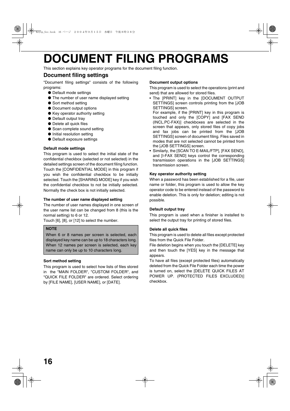 Document filing programs, Document filing settings, Default mode settings | The number of user name displayed setting, Sort method setting, Document output options, Key operator authority setting, Default output tray, Delete all quick files | Sharp AR-M355N User Manual | Page 256 / 380