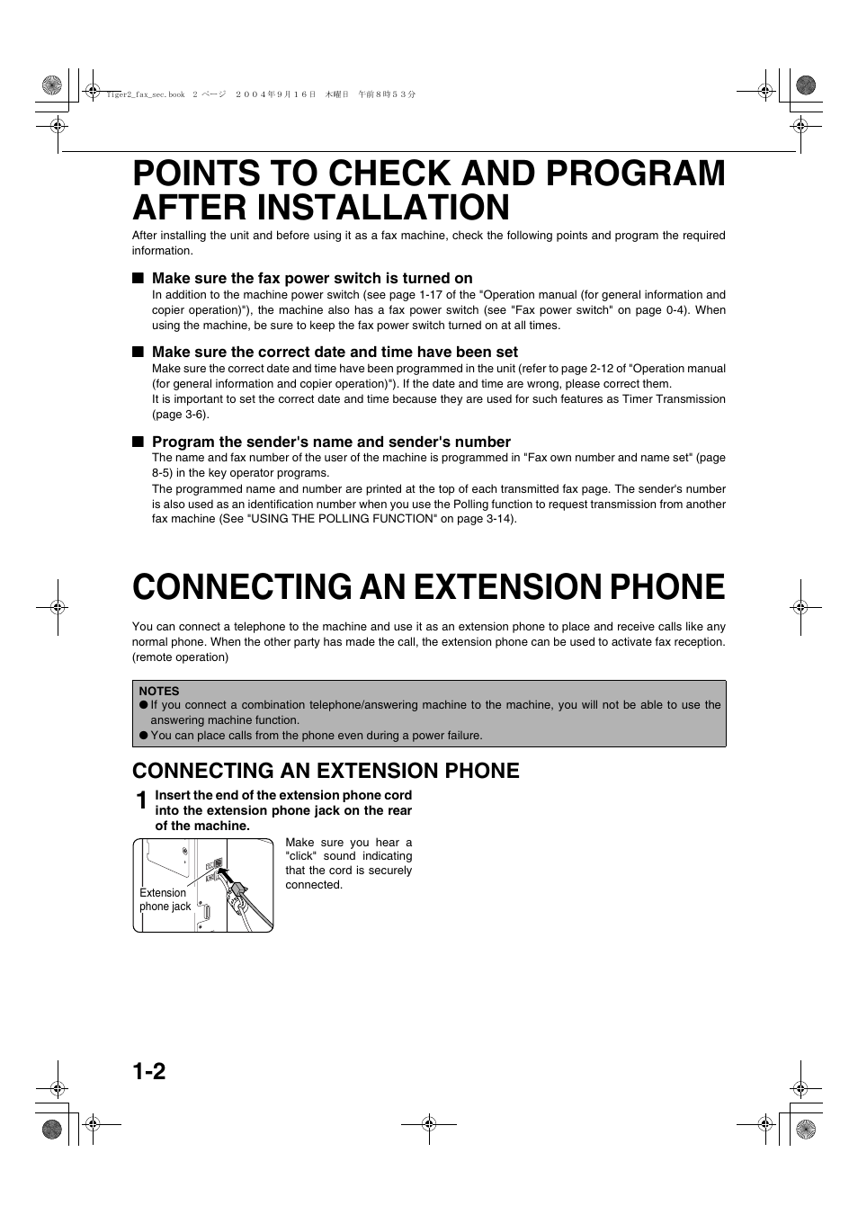 Points to check and program after installation, Make sure the fax power switch is turned on, Make sure the correct date and time have been set | Program the sender's name and sender's number, Connecting an extension phone, 2 connecting an extension phone | Sharp AR-M355N User Manual | Page 289 / 380