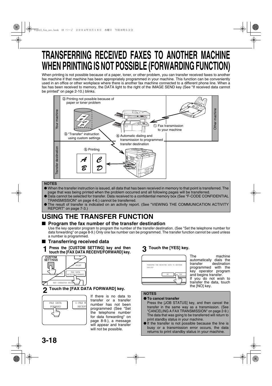 Using the transfer function, Program the fax number of the transfer destination, Transferring received data | E 3-18.), Printing is not possible (forwarding function) | Sharp AR-M355N User Manual | Page 327 / 380