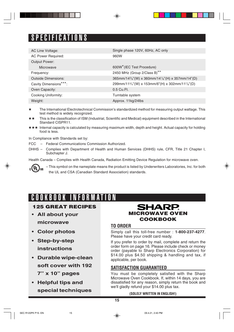 Satisfaction guaranteed, Microwave oven cookbook | Sharp CAROUSEL R-120PK User Manual | Page 15 / 18