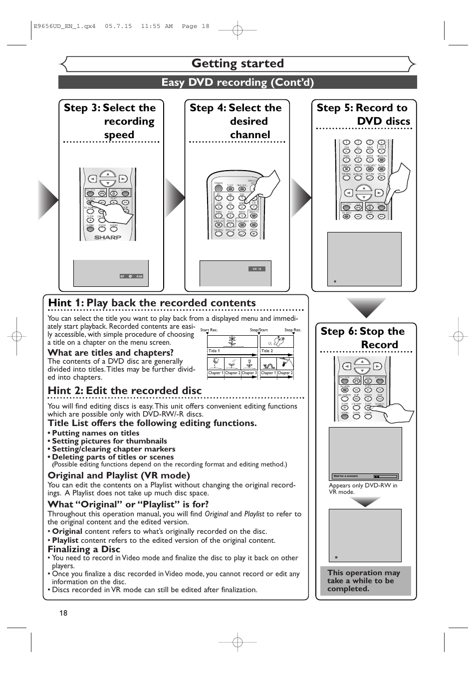 Getting started, Step 6: stop the record, Hint 1: play back the recorded contents | Hint 2: edit the recorded disc, What are titles and chapters, Title list offers the following editing functions, Original and playlist (vr mode), What “original” or “playlist” is for, Finalizing a disc | Sharp DV-RW550U User Manual | Page 18 / 112