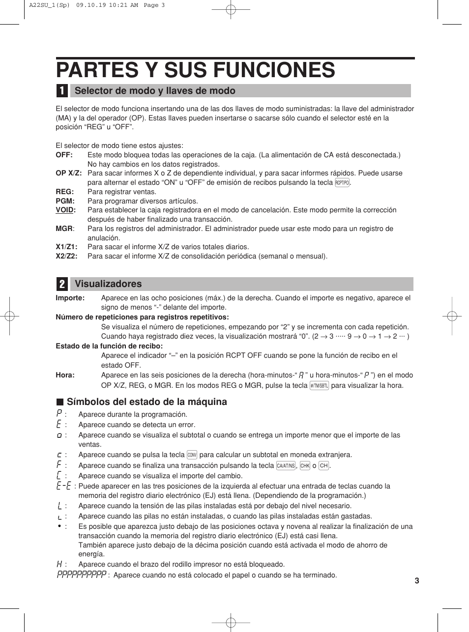 Partes y sus funciones, Símbolos del estado de la máquina, Visualizadores | Selector de modo y llaves de modo | Sharp TINSZ2601RCZZ User Manual | Page 81 / 120