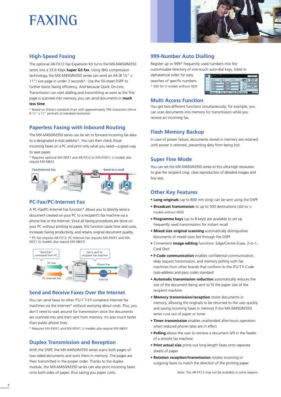 Faxing, Number auto dialling, Multi access function | Super fine mode, Other key features, High-speed faxing, Paperless faxing with inbound routing, Pc-fax/pc-internet fax, Send and receive faxes over the internet, Duplex transmission and reception | Sharp MX-M350-U User Manual | Page 8 / 12