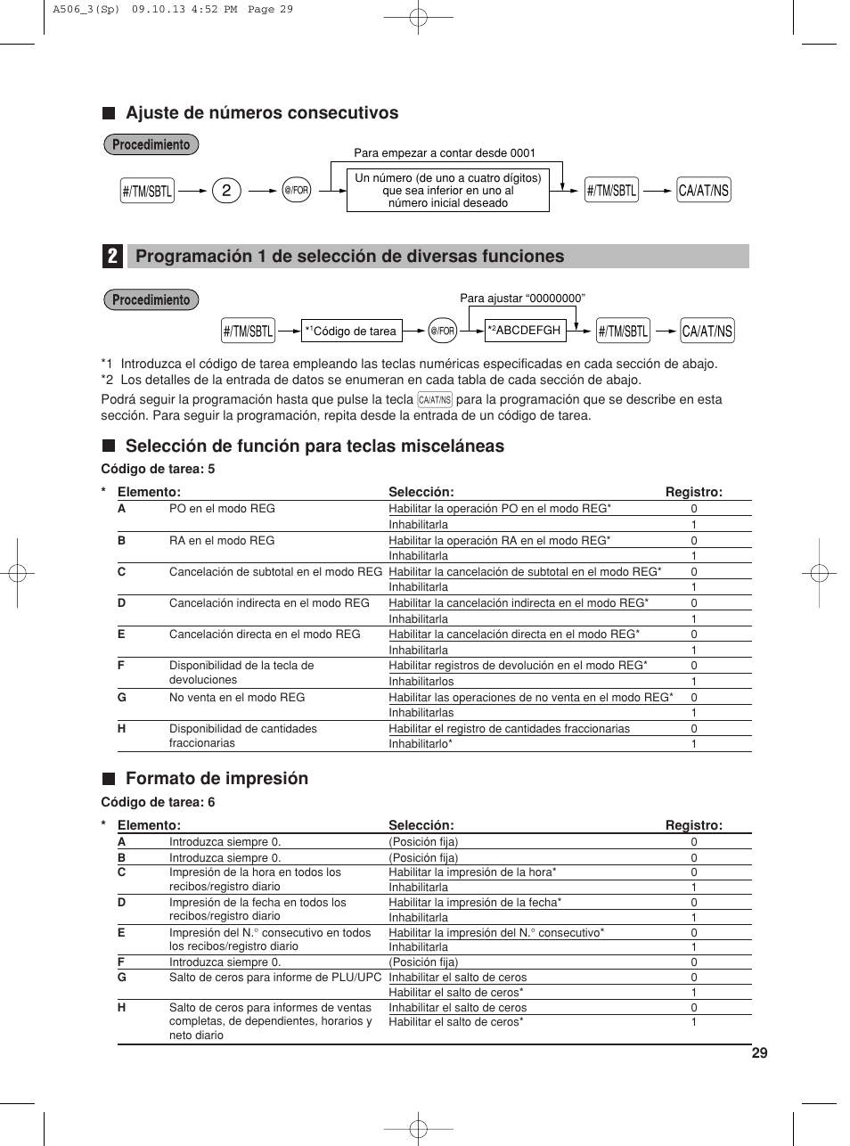 2s @ s a, Ajuste de números consecutivos, Selección de función para teclas misceláneas | Formato de impresión, Programación 1 de selección de diversas funciones | Sharp XE-A506 User Manual | Page 113 / 132