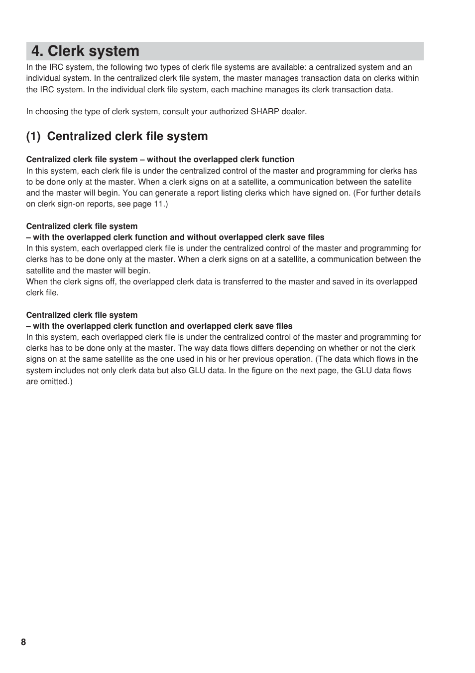 Clerk system, 1) centralized clerk file system | Sharp UP-820F User Manual | Page 10 / 68