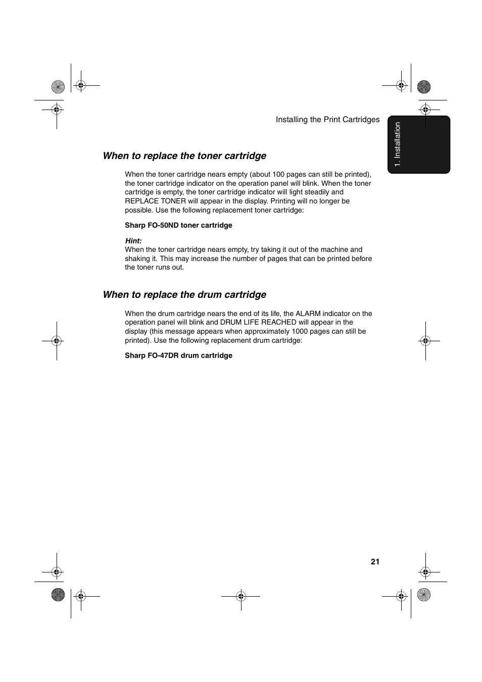 When to replace the toner cartridge, When to replace the drum cartridge | Sharp FODC600 User Manual | Page 23 / 220