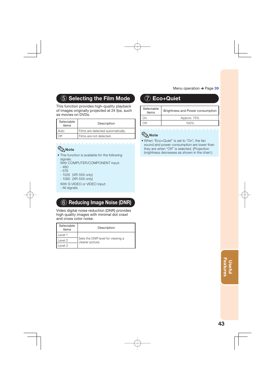 5 selecting the film mode, 6 reducing image noise (dnr), 7 eco+quiet | Useful featur es | Sharp Notevision XR-50S User Manual | Page 47 / 78