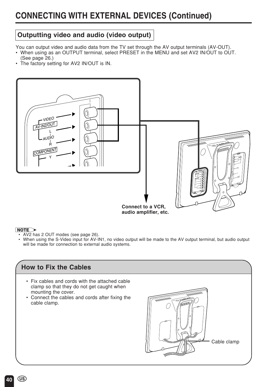 Connecting with external devices (continued), Outputting video and audio (video output), How to fix the cables | Connect to a vcr, audio amplifier, etc, Cable clamp | Sharp Aquos LC 15E1U User Manual | Page 41 / 49