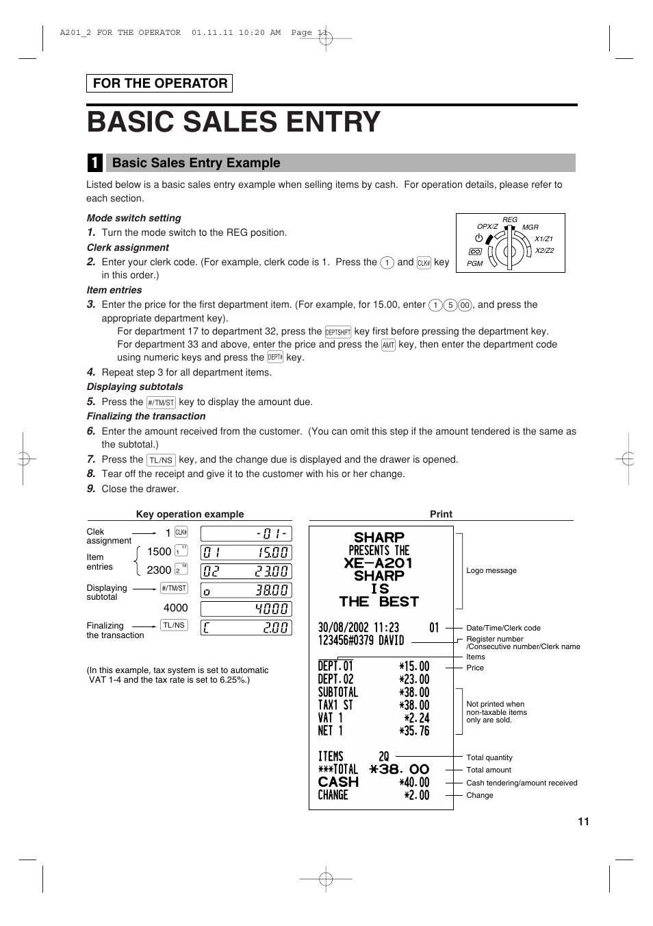 Basic sales entry, Basic sales entry example, For the operator | Sharp XE-A201 User Manual | Page 13 / 276