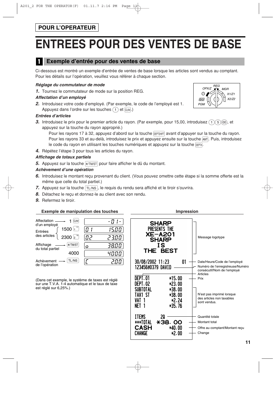 Entrees pour des ventes de base, Exemple d’entrée pour des ventes de base, Pour l’operateur | Sharp XE-A201 User Manual | Page 149 / 276