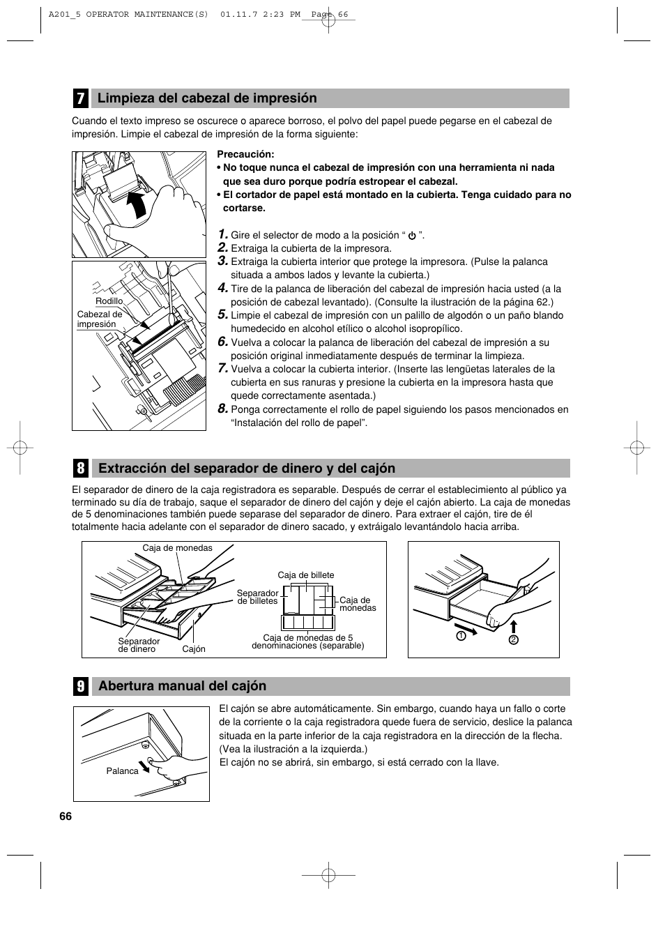 Abertura manual del cajón, Extracción del separador de dinero y del cajón, Limpieza del cabezal de impresión | Sharp XE-A201 User Manual | Page 272 / 276