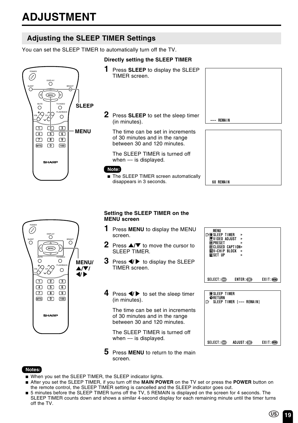 Adjustment, Adjusting the sleep timer settings, Directly setting the sleep timer | Press sleep to display the sleep timer screen, Sleep setting the sleep timer on the menu screen, Press menu to display the menu screen, Press ] / [ to move the cursor to sleep timer, Press < / > to display the sleep timer screen, Press menu to return to the main screen, Menu/ ] / [ / < / > menu | Sharp Aquos LC 15B2UA User Manual | Page 20 / 45