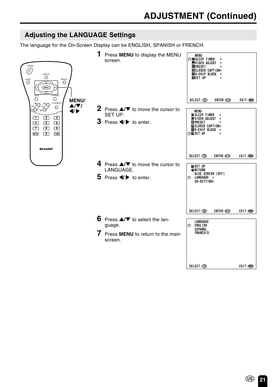 Adjustment (continued), Adjusting the language settings, Press menu to display the menu screen | Press ] / [ to move the cursor to set up, Press < / > to enter, Press ] / [ to move the cursor to language, Press ] / [ to select the lan- guage, Press menu to return to the main screen, Menu | Sharp Aquos LC 15B2UA User Manual | Page 22 / 45