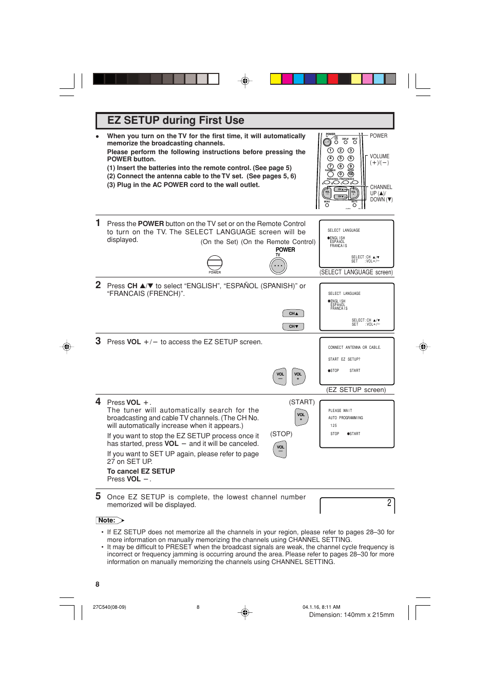 Ez setup during first use, Press vol k/l to access the ez setup screen | Sharp 27C540 User Manual | Page 8 / 58