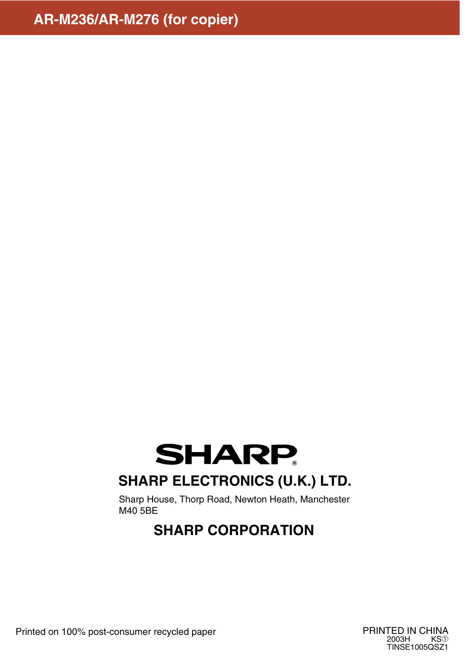 Sharp corporation sharp electronics (u.k.) ltd | Sharp AR-M236 User Manual | Page 100 / 100