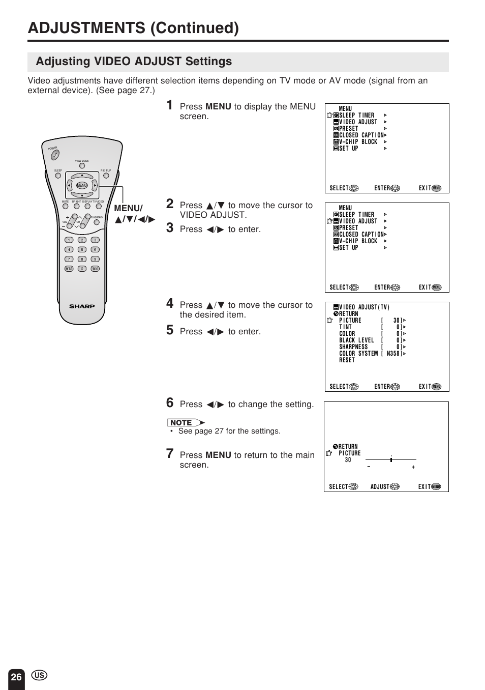 Adjustments (continued), Adjusting video adjust settings, Press menu to display the menu screen | Press a/b to move the cursor to video adjust, Press c/d to enter, Press a/b to move the cursor to the desired item, Press c/d to change the setting, Press menu to return to the main screen | Sharp Aquos LC 22SV2U User Manual | Page 27 / 49