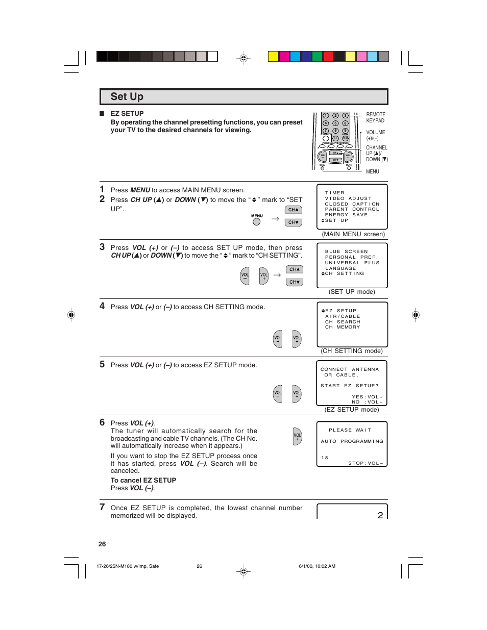 Set up, Press menu to access main menu screen, Press vol (+) or (–) to access ch setting mode | Press vol (+) or (–) to access ez setup mode | Sharp 25N M180 User Manual | Page 26 / 40