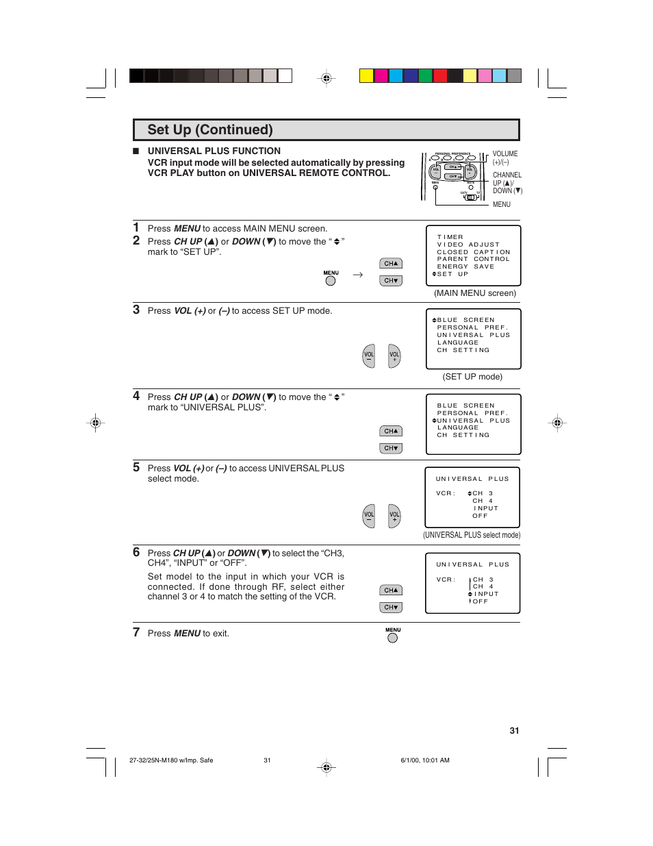 Set up (continued), Press menu to access main menu screen, Press vol (+) or (–) to access set up mode | Press menu to exit | Sharp 25N M180 User Manual | Page 31 / 40