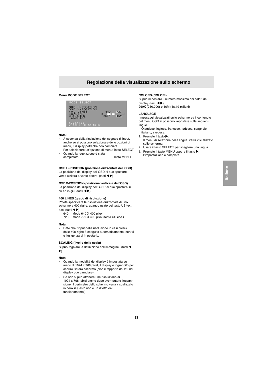 Regolazione della visualizzazione sullo schermo | Sharp LL-E15G1 User Manual | Page 93 / 148