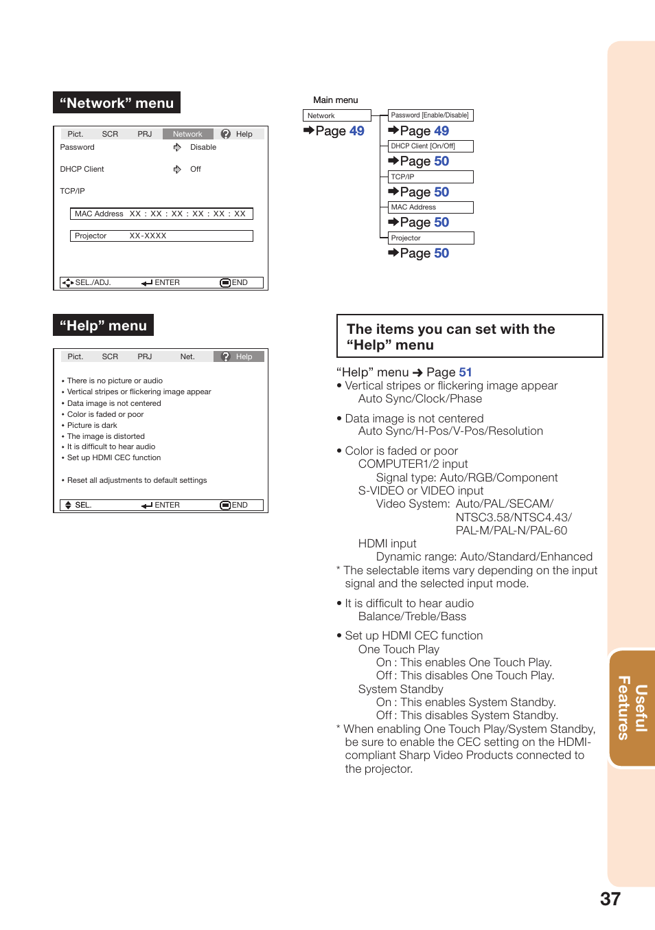 Useful featur es, Network” menu, Help” menu | The items you can set with the “help” menu, Page 49 | Sharp PG-D40W3D User Manual | Page 41 / 69