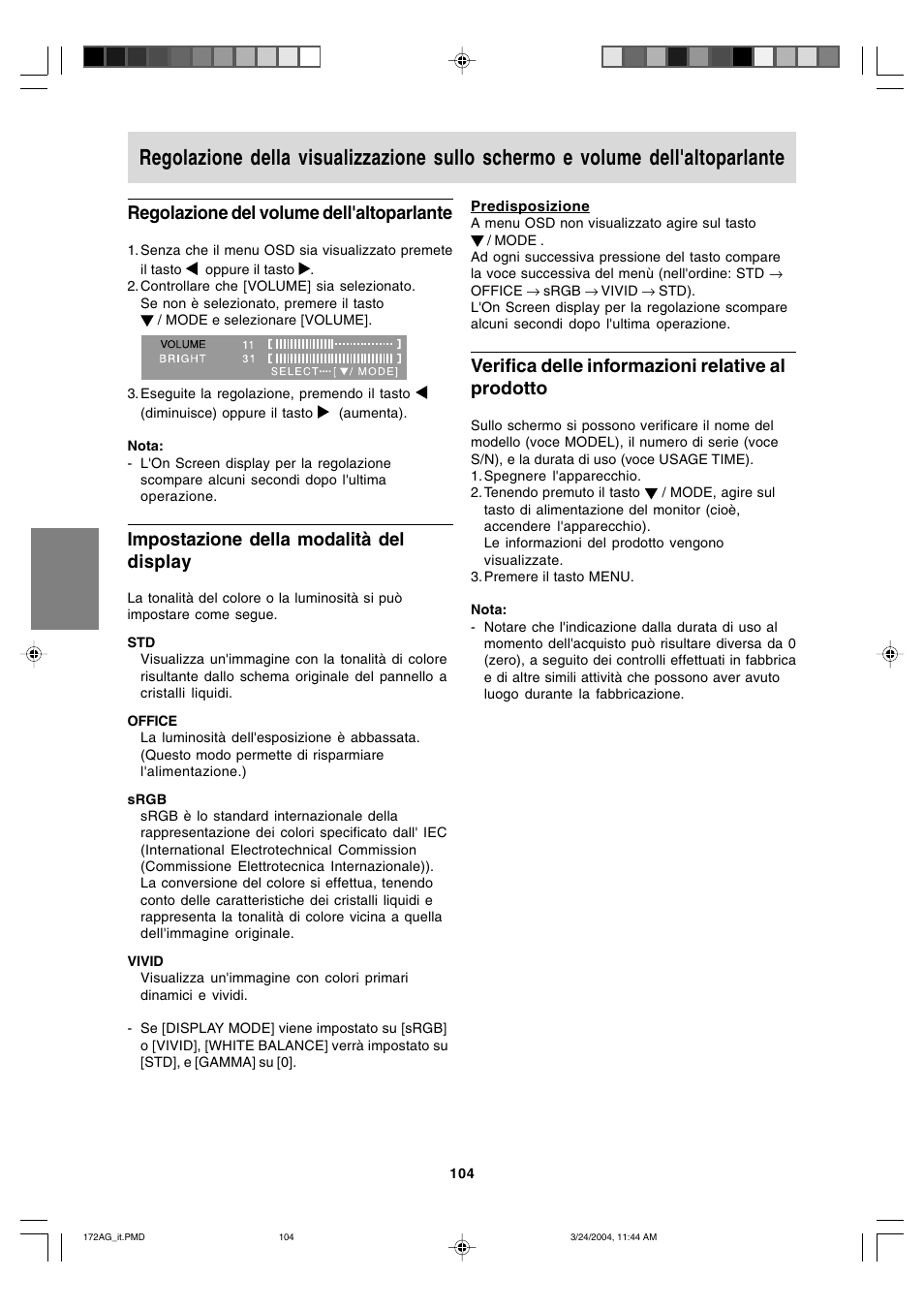 Regolazione del volume dell'altoparlante, Impostazione della modalità del display, Verifica delle informazioni relative al prodotto | Sharp LL-172G User Manual | Page 104 / 152