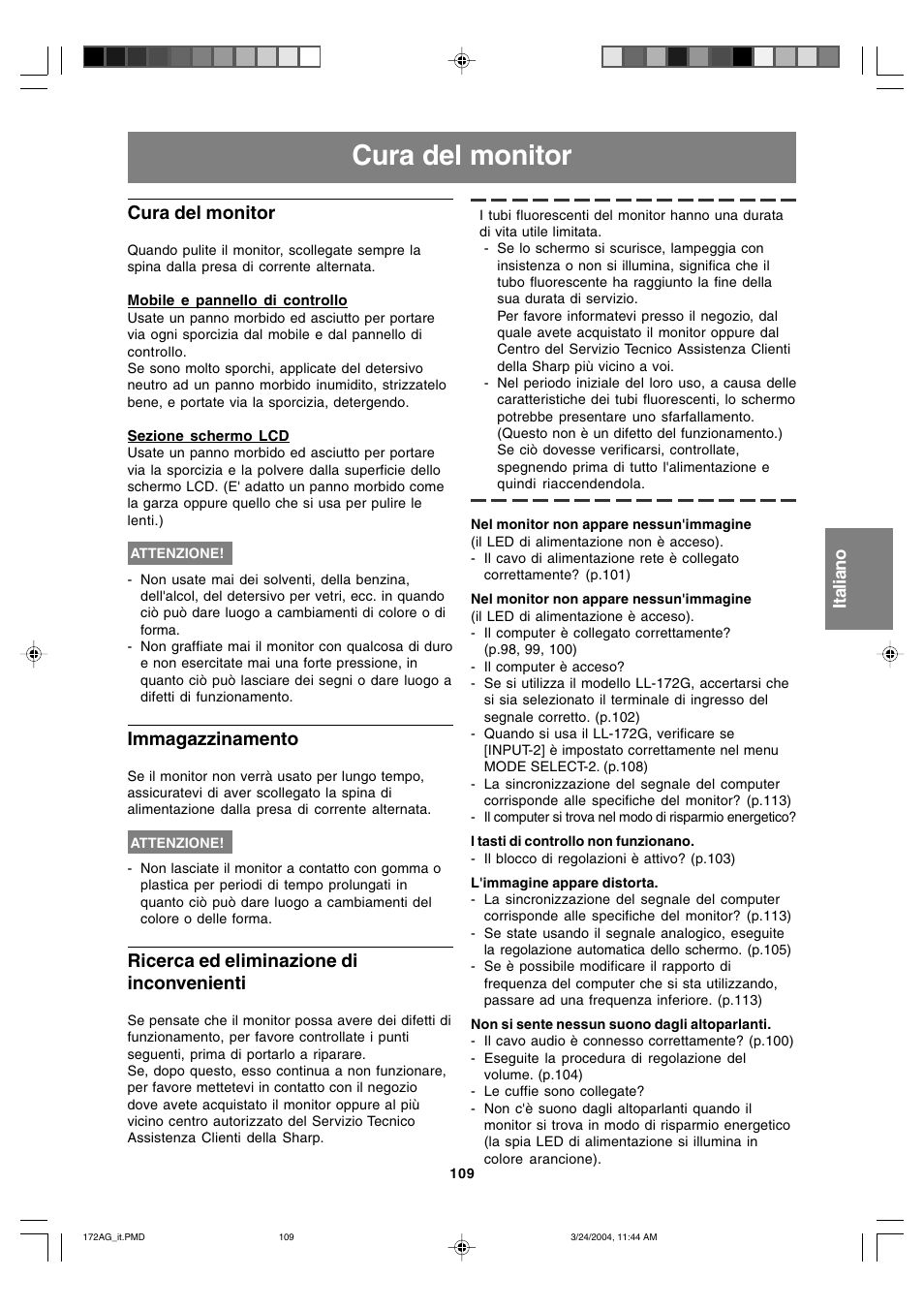 Cura del monitor, Immagazzinamento, Ricerca ed eliminazione di inconvenienti | Sharp LL-172G User Manual | Page 109 / 152