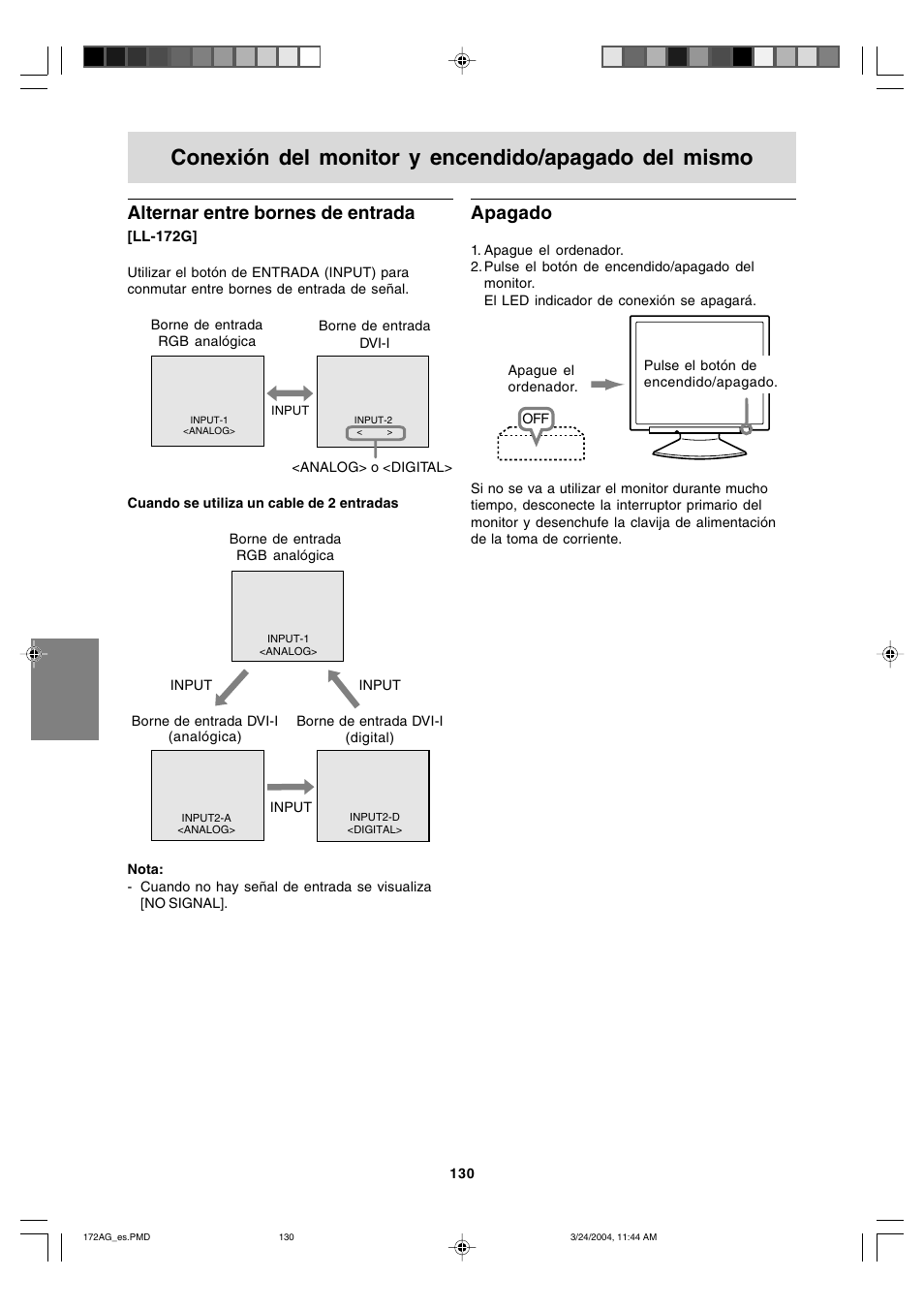 Conexión del monitor y encendido/apagado del mismo, Apagado, Alternar entre bornes de entrada | Sharp LL-172G User Manual | Page 130 / 152