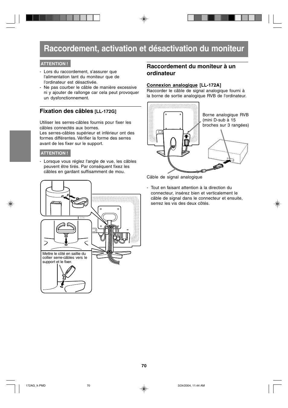 Fixation des câbles, Raccordement du moniteur à un ordinateur | Sharp LL-172G User Manual | Page 70 / 152