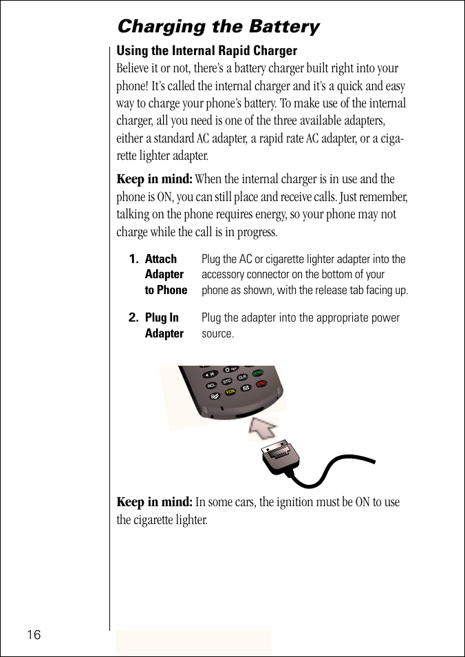 Charging the battery, Using the internal rapid charger | Motorola ST 7760 User Manual | Page 16 / 117