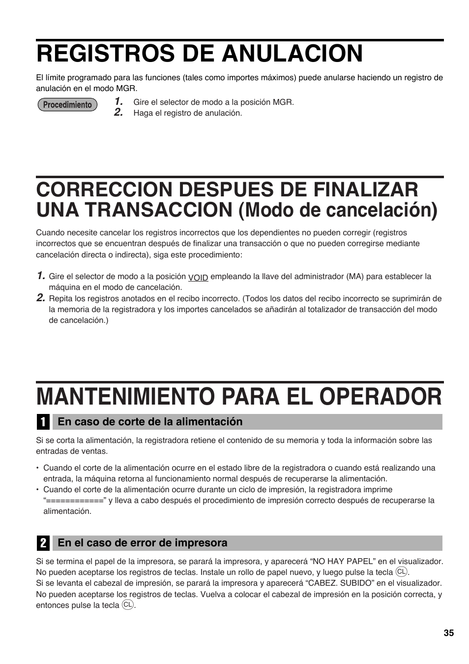 Registros de anulacion, Mantenimiento para el operador, 1 en caso de corte de la alimentación | 2 en el caso de error de impresora | Sharp Electronic Cash Register XE-A40S User Manual | Page 109 / 116