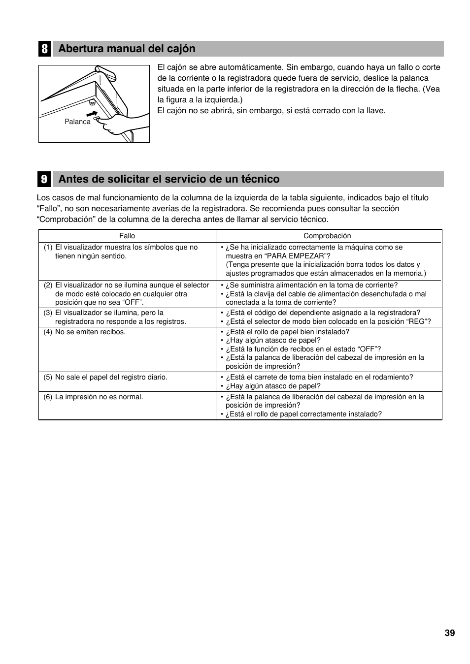 8 abertura manual del cajón, 9 antes de solicitar el servicio de un técnico, Abertura manual del cajón | Antes de solicitar el servicio de un técnico | Sharp Electronic Cash Register XE-A40S User Manual | Page 113 / 116