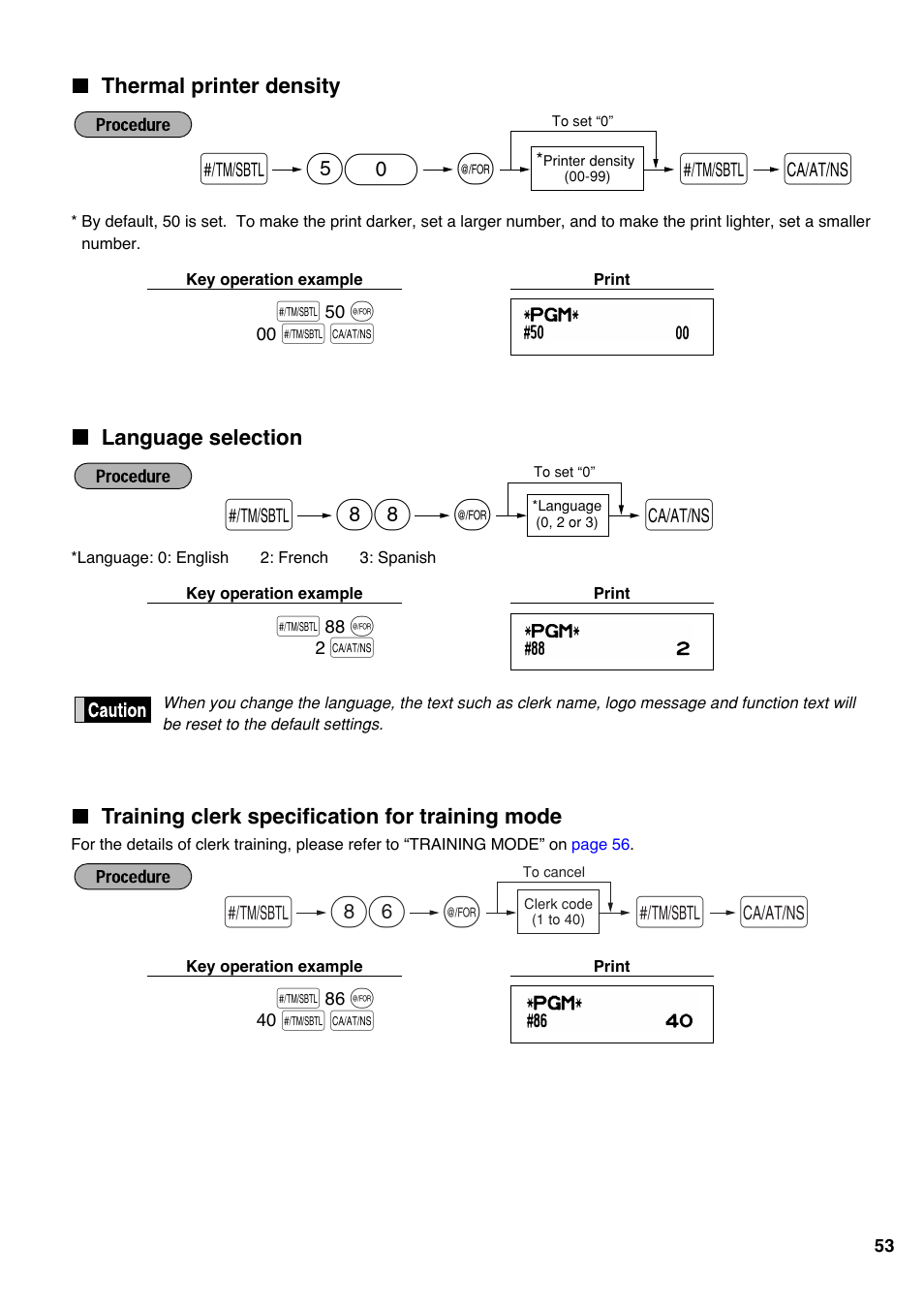 Thermal printer density, Language selection, Training clerk specification for training mode | Language, Selection, For the language selection, please refer to, Described later in this section | Sharp Electronic Cash Register XE-A40S User Manual | Page 55 / 116