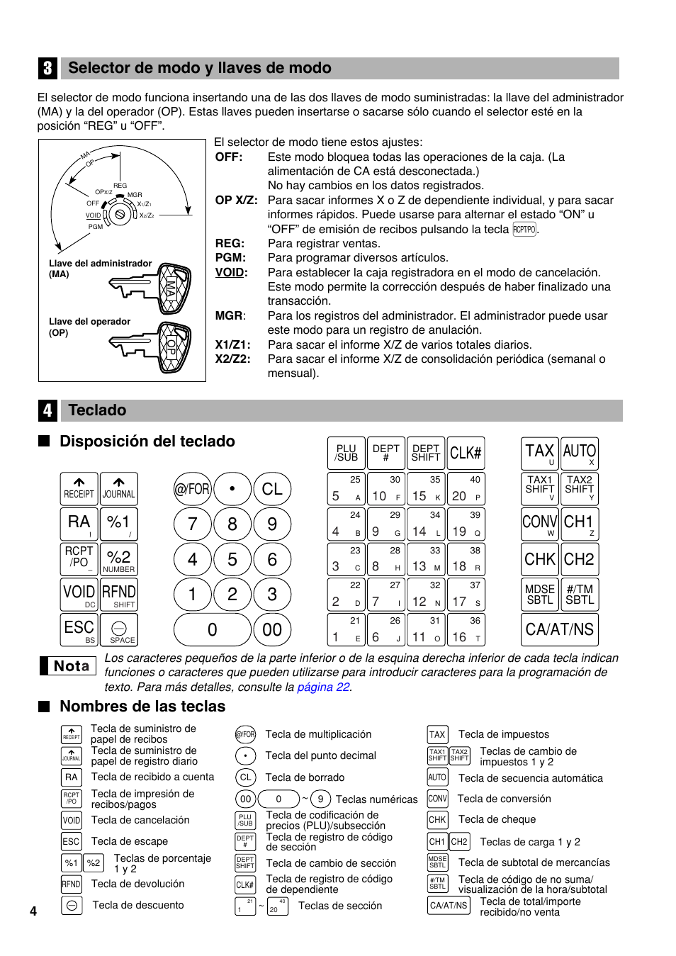 3 selector de modo y llaves de modo, 4 teclado, Disposición del teclado | Nombres de las teclas, Clk# %1 ra void rfnd, Auto tax, Chk ch2, Conv ch1, Ca/at/ns, Nombres de las teclas teclado | Sharp Electronic Cash Register XE-A40S User Manual | Page 78 / 116