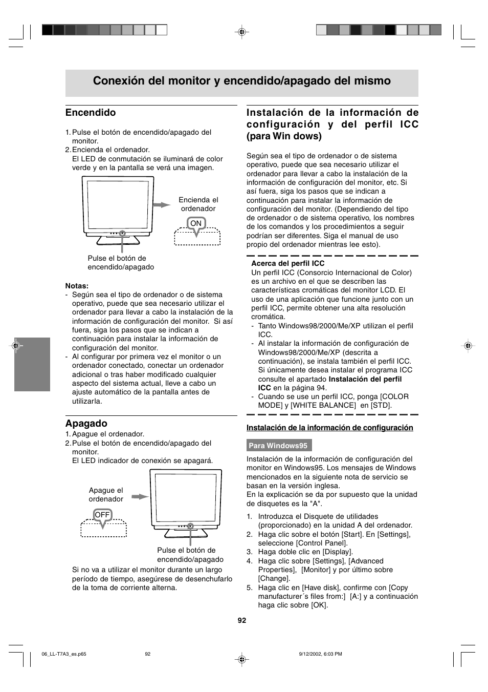 Conexión del monitor y encendido/apagado del mismo, Encendido, Apagado | Sharp LL-T17A3 User Manual | Page 92 / 132