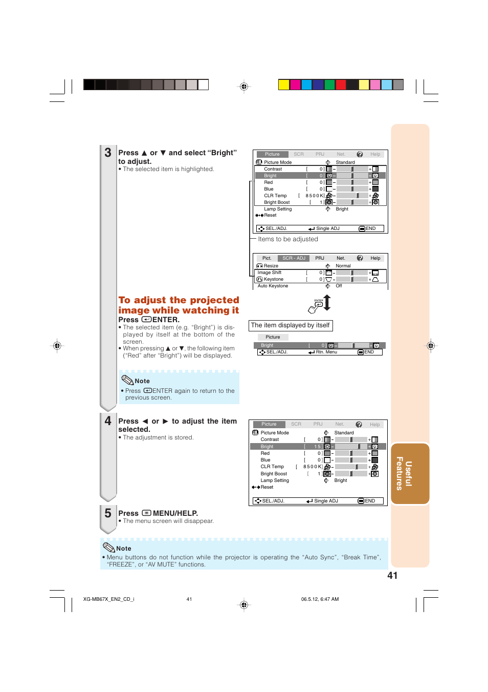 Useful features, Press p or r and select “bright” to adjust, Press o or q to adjust the item selected | Press b menu/help, Press h enter | Sharp XG-MB67X User Manual | Page 45 / 69